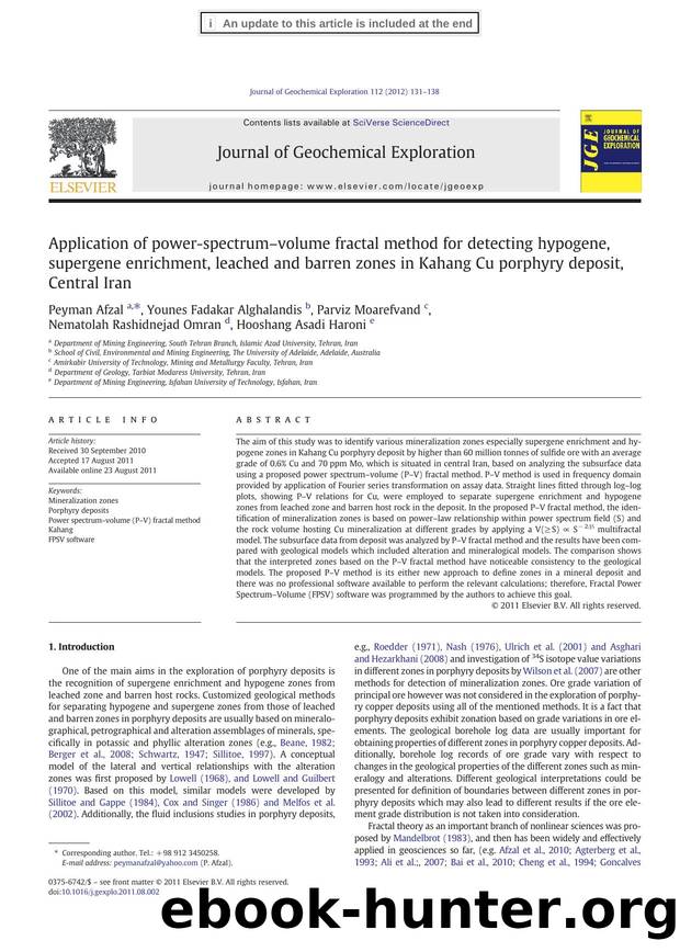 Application of power-spectrumâvolume fractal method for detecting hypogene, supergene enrichment, leached and barren zones in Kahang Cu porphyry deposit, Central Iran by unknow