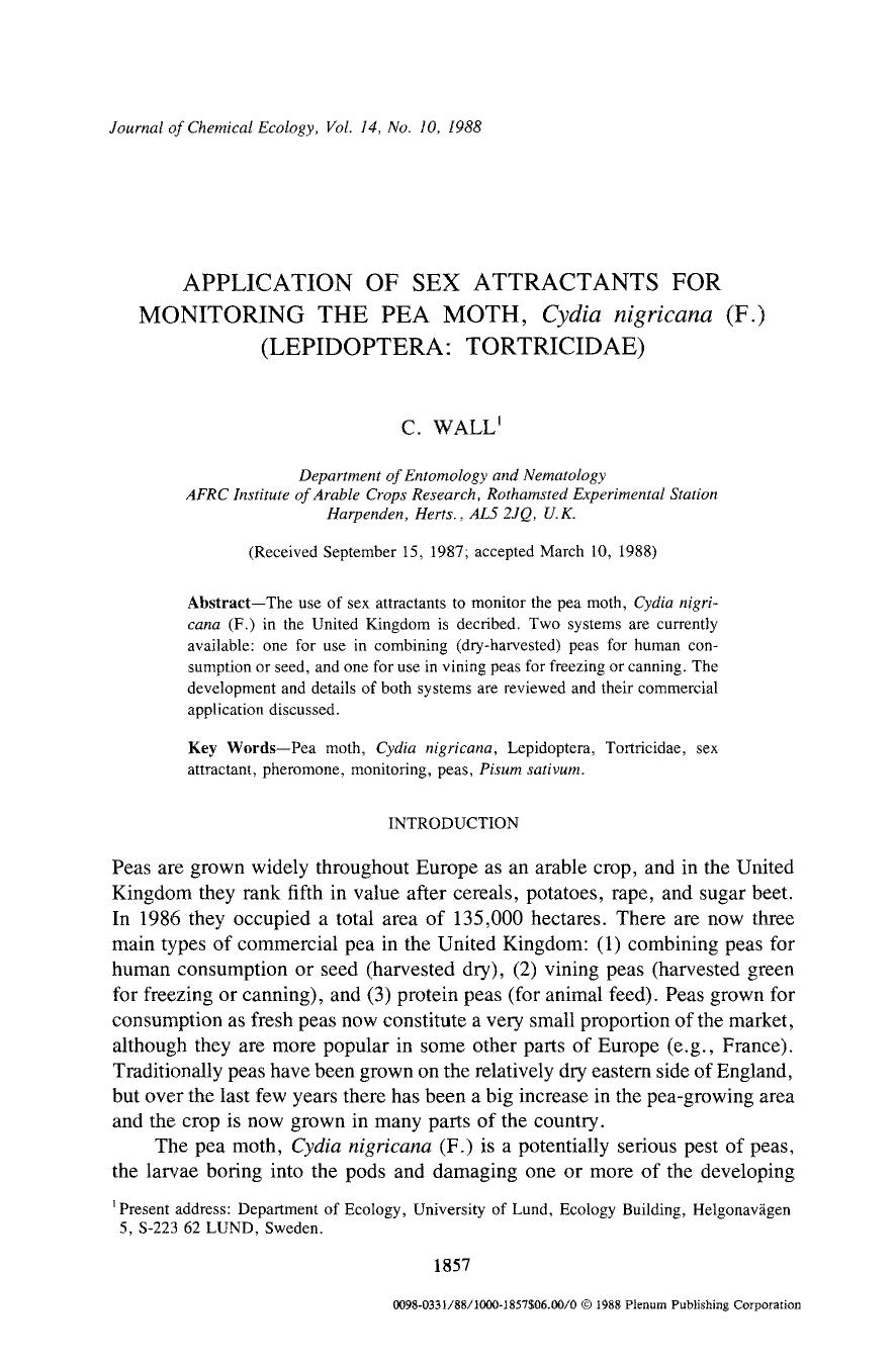 Application of sex attractants for monitoring the pea moth, <Emphasis Type="Italic">Cydia nigricana <Emphasis> (F.) (Lepidoptera: Tortricidae) by Unknown