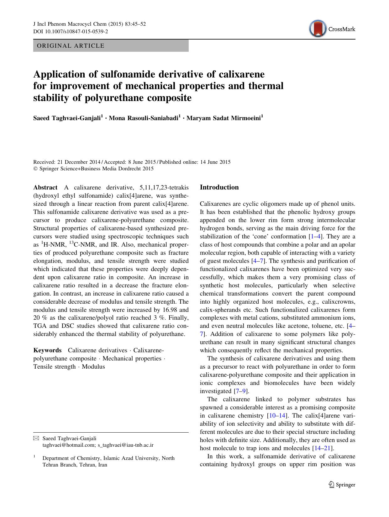 Application of sulfonamide derivative of calixarene for improvement of mechanical properties and thermal stability of polyurethane composite by Saeed Taghvaei-Ganjali & Mona Rasouli-Saniabadi & Maryam Sadat Mirmoeini