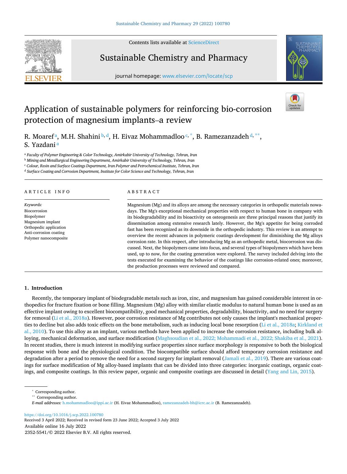 Application of sustainable polymers for reinforcing bio-corrosion protection of magnesium implantsÃ¢&#x80;&#x93;a review by R. Moaref