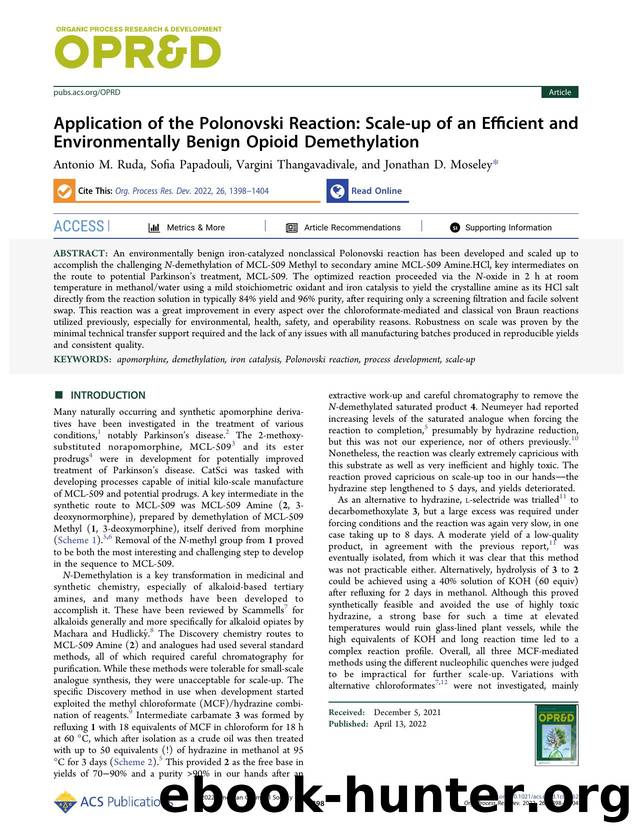 Application of the Polonovski Reaction: Scale-up of an Efficient and Environmentally Benign Opioid Demethylation by Antonio M. Ruda Sofia Papadouli Vargini Thangavadivale and Jonathan D. Moseley