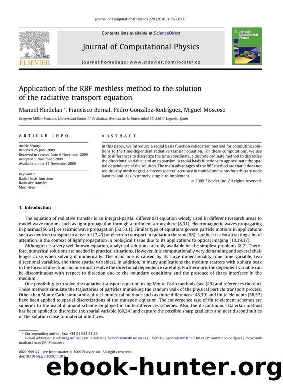 Application of the RBF meshless method to the solution of the radiative transport equation by Manuel Kindelan; Francisco Bernal; Pedro González-Rodríguez; Miguel Moscoso