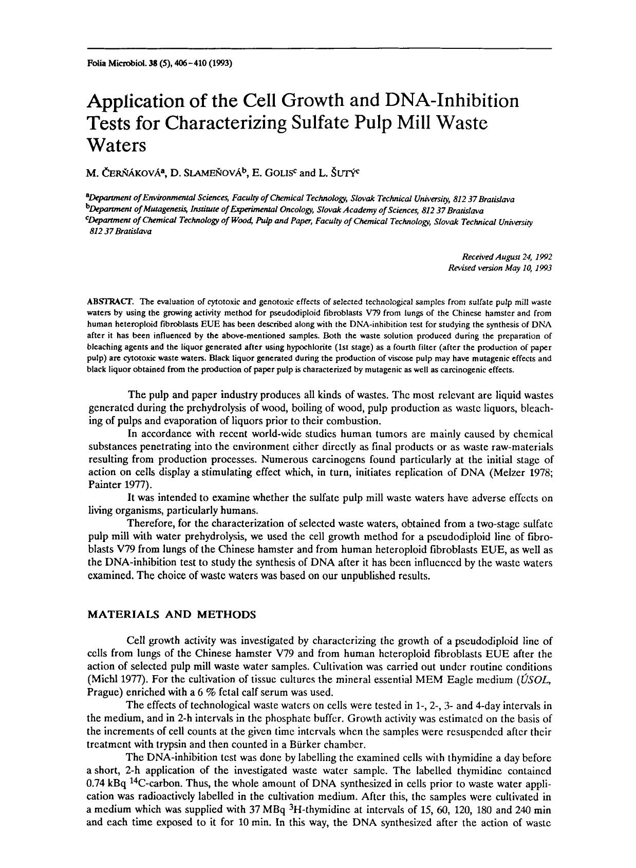 Application of the cell growth and DNA-inhibition tests for characterizing sulfate pulp mill waste waters by Unknown