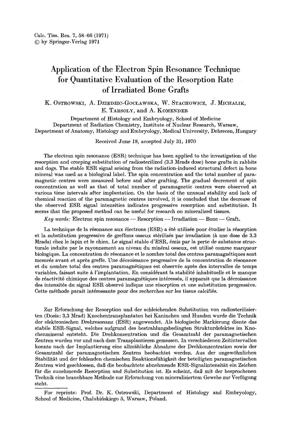 Application of the electron spin resonance technique for quantitative evaluation of the resorption rate of irradiated bone grafts by Unknown