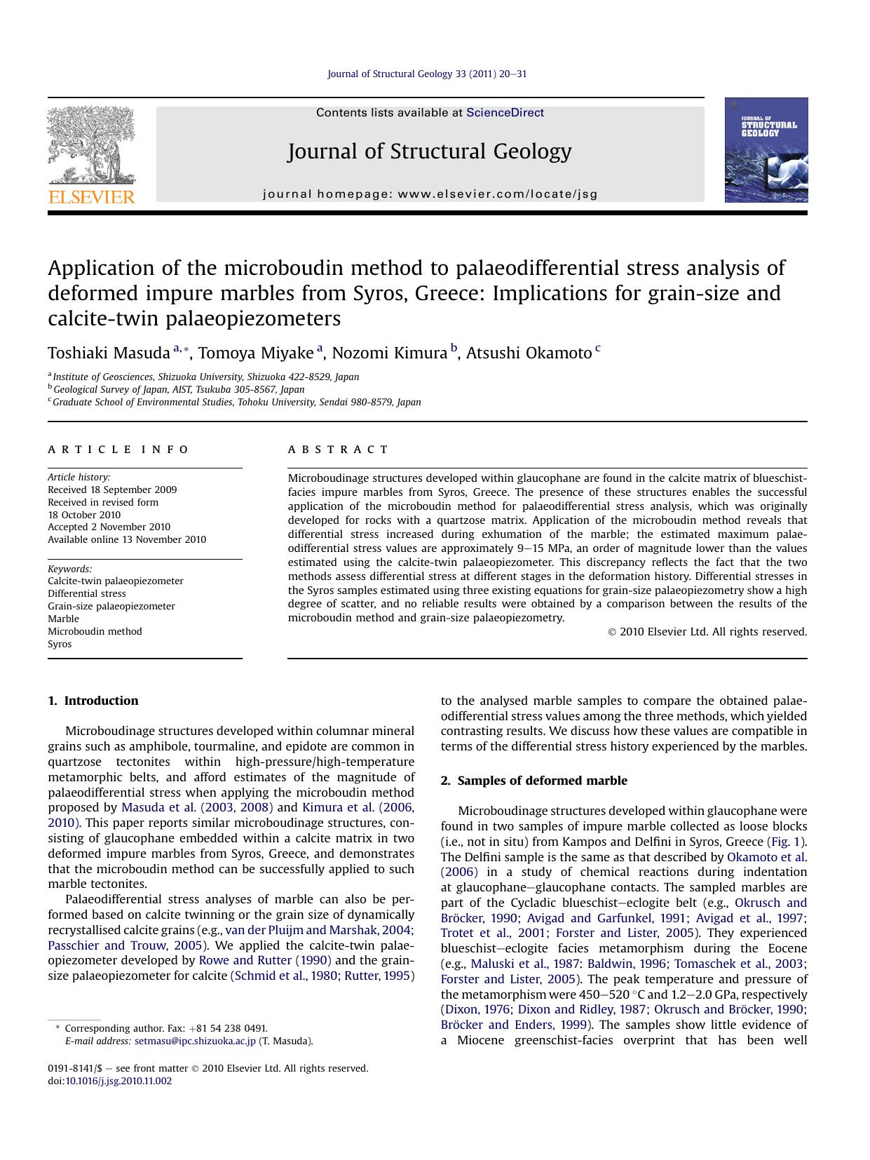Application of the microboudin method to palaeodifferential stress analysis of deformed impure marbles from Syros, Greece: Implications for grain-size and calcite-twin palaeopiezometers by Toshiaki Masuda & Tomoya Miyake & Nozomi Kimura & Atsushi Okamoto