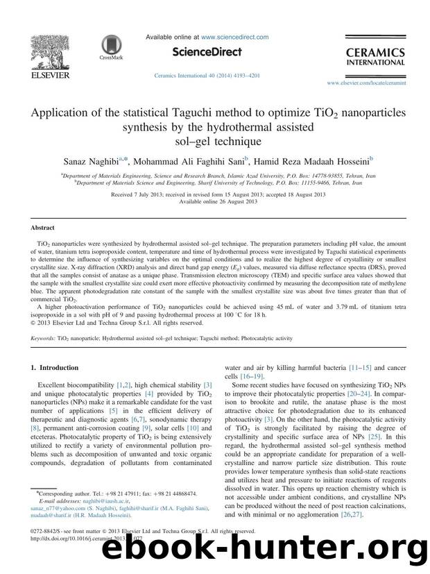 Application of the statistical Taguchi method to optimize TiO2 nanoparticles synthesis by the hydrothermal assisted solâgel technique by Sanaz Naghibi & Mohammad Ali Faghihi Sani & Hamid Reza Madaah Hosseini