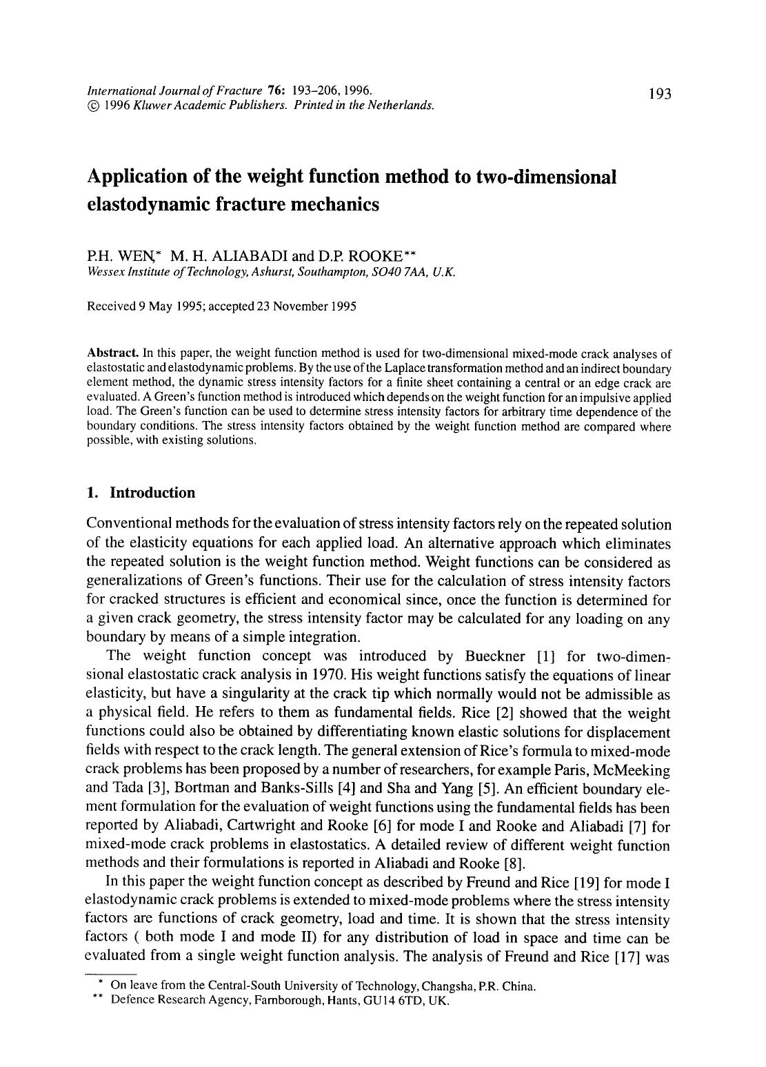 Application of the weight function method to two-dimensional elastodynamic fracture mechanics by Unknown