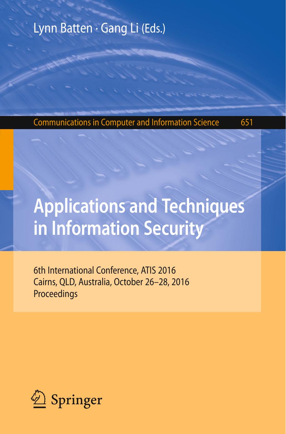 Applications and Techniques in Information Security (Repost) by Unknow