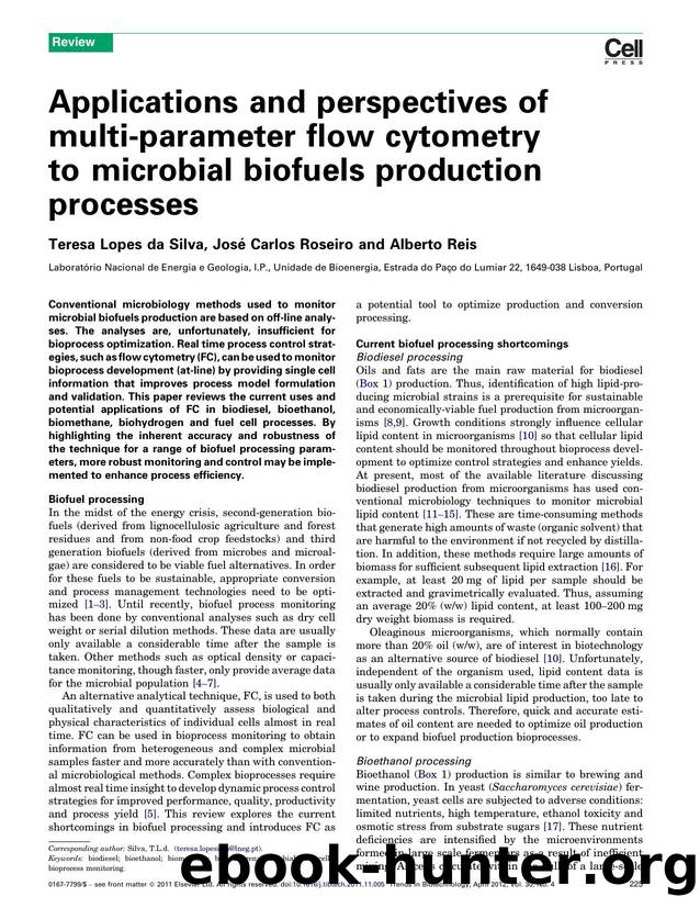 Applications and perspectives of multi-parameter flow cytometry to microbial biofuels production processes by Teresa Lopes da Silva