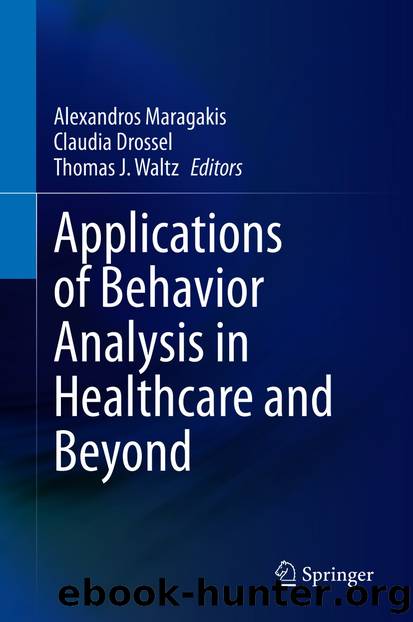 Applications of Behavior Analysis in Healthcare and Beyond by Unknown
