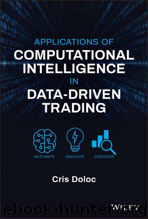 Applications of Computational Intelligence in Data-Driven Trading by Cris Doloc