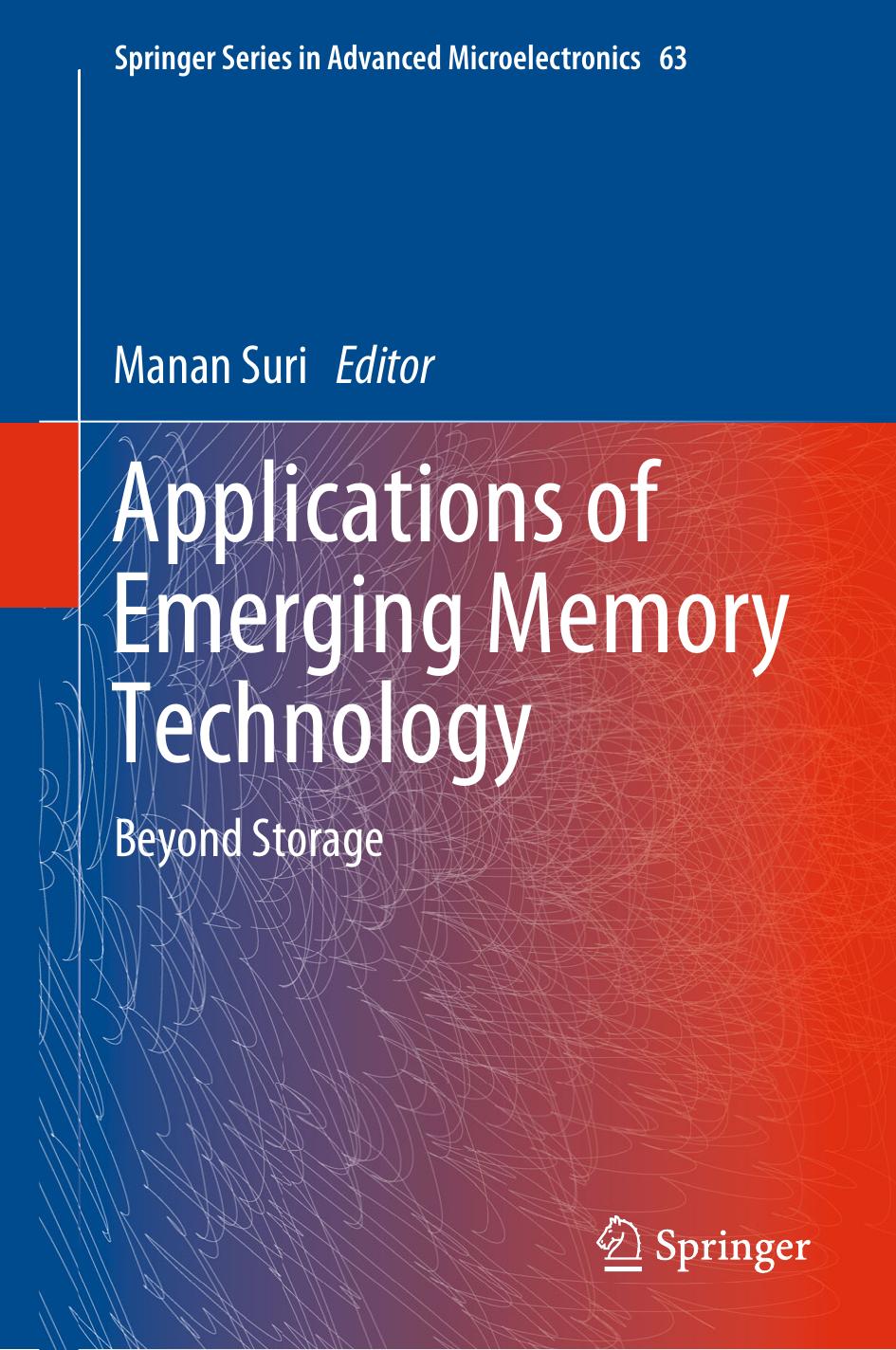 Applications of Emerging Memory Technology: Beyond Storage by Manan Suri