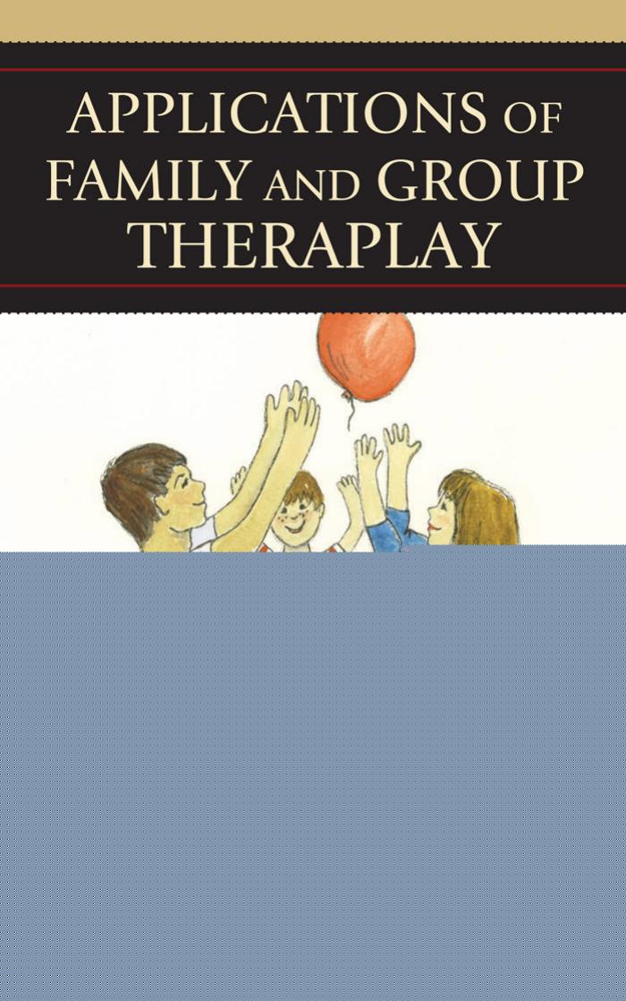 Applications of Family and Group Theraplay by Munns Evangeline