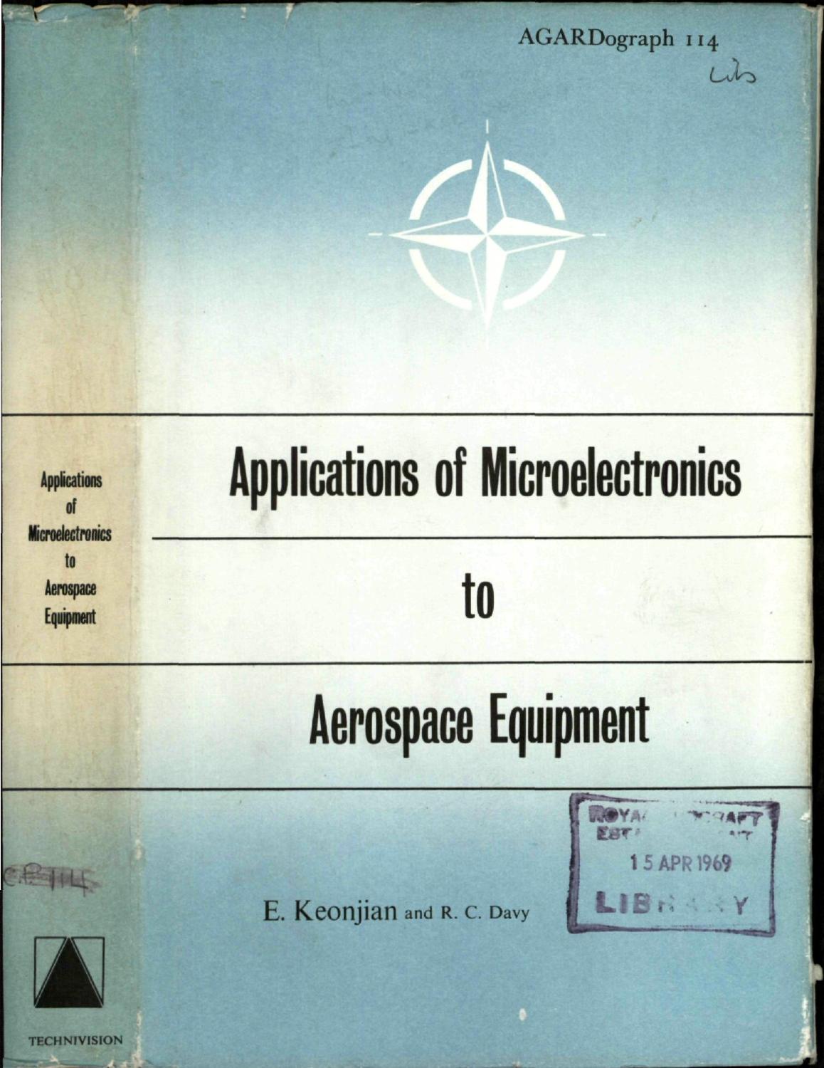 Applications of Microelectronics to Aerospace Equipment by Keonjian E