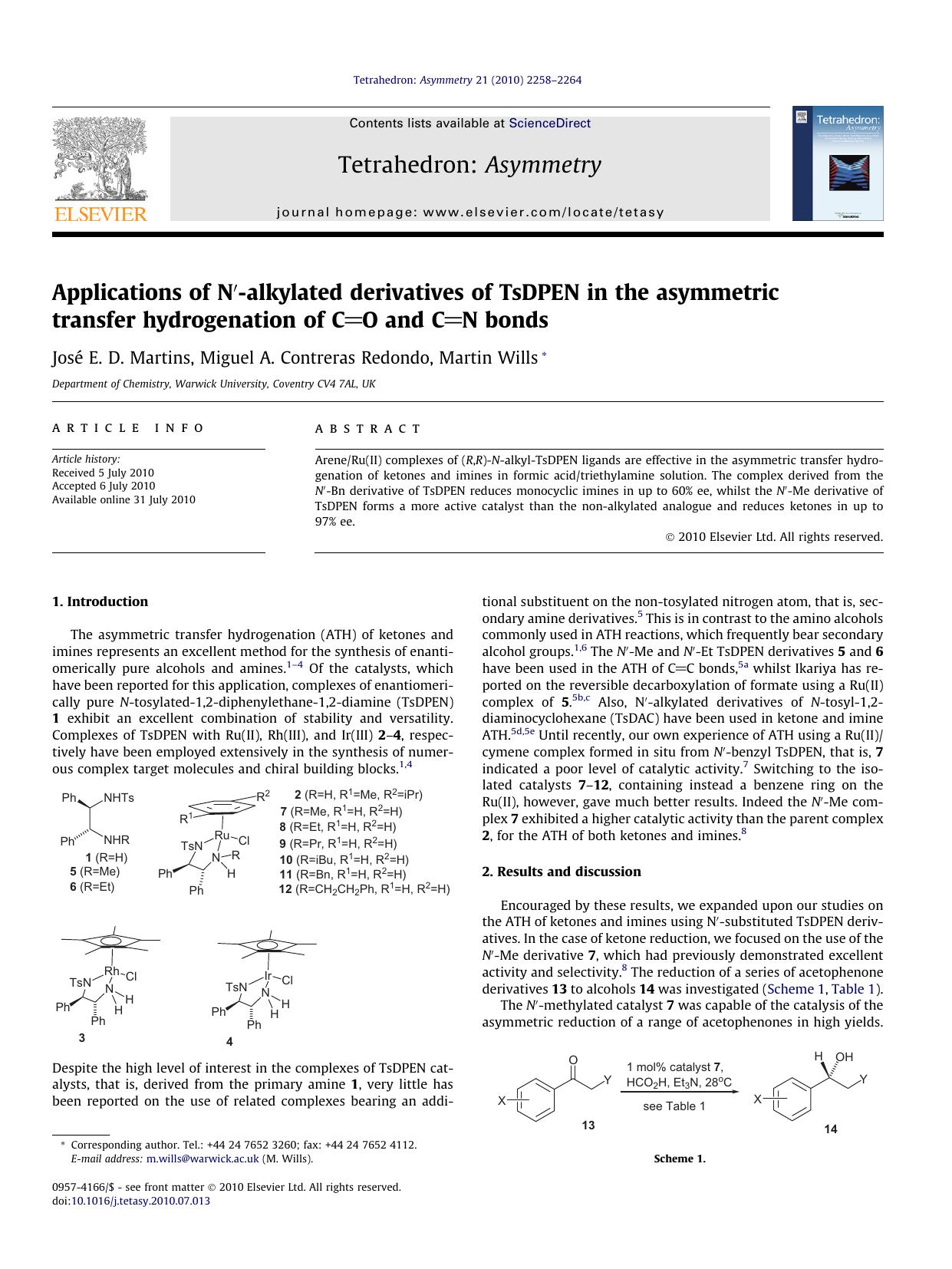 Applications of NÃ¢â¬Â²-alkylated derivatives of TsDPEN in the asymmetric transfer hydrogenation of CO and CN bonds by JosÃ© E.D. Martins & Miguel A. Contreras Redondo & Martin Wills