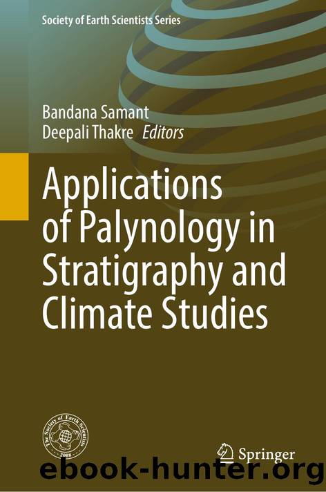 Applications of Palynology in Stratigraphy and Climate Studies by Bandana Samant · Deepali Thakre