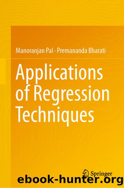 Applications of Regression Techniques by Manoranjan Pal & Premananda Bharati