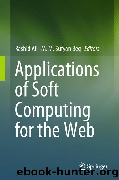 Applications of Soft Computing for the Web by Rashid Ali & MM Sufyan Beg
