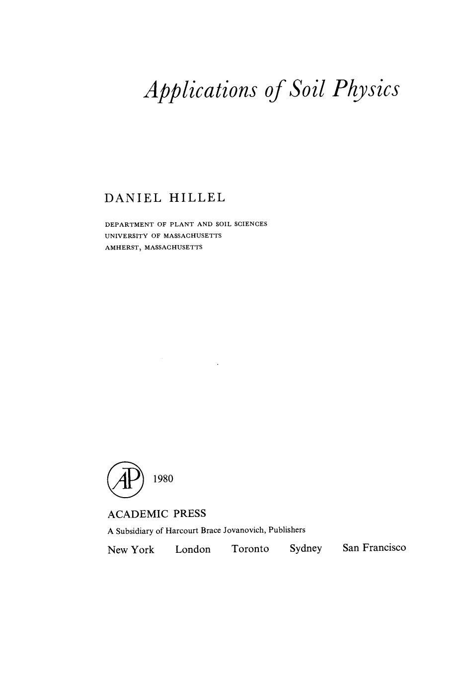 Applications of Soil Physics by Daniel Hillel (Auth.)