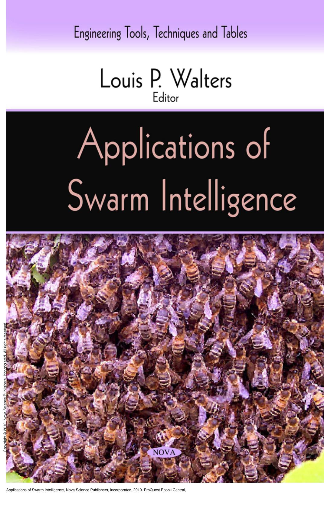 Applications of Swarm Intelligence by Louis P. Walters