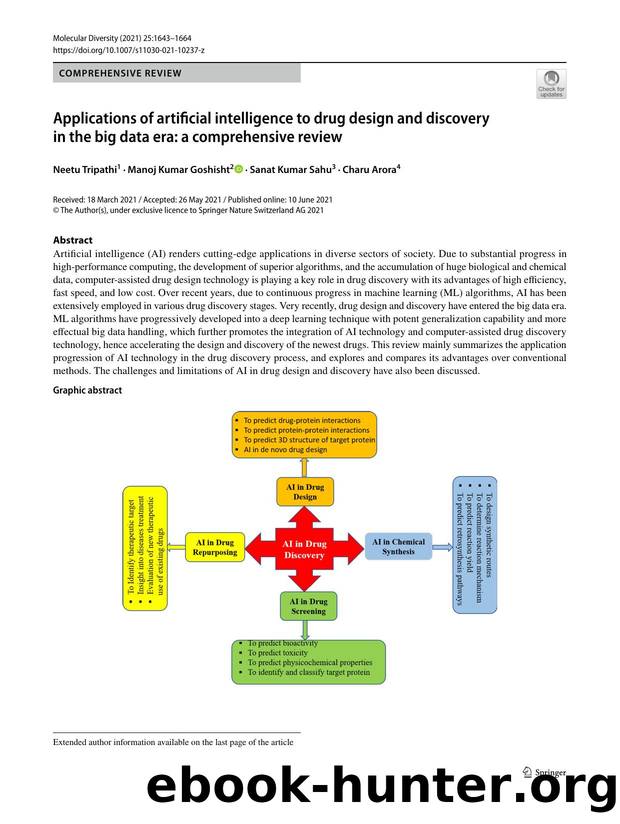Applications of artificial intelligence to drug design and discovery in the big data era: a comprehensive review by Neetu Tripathi & Manoj Kumar Goshisht & Sanat Kumar Sahu & Charu Arora