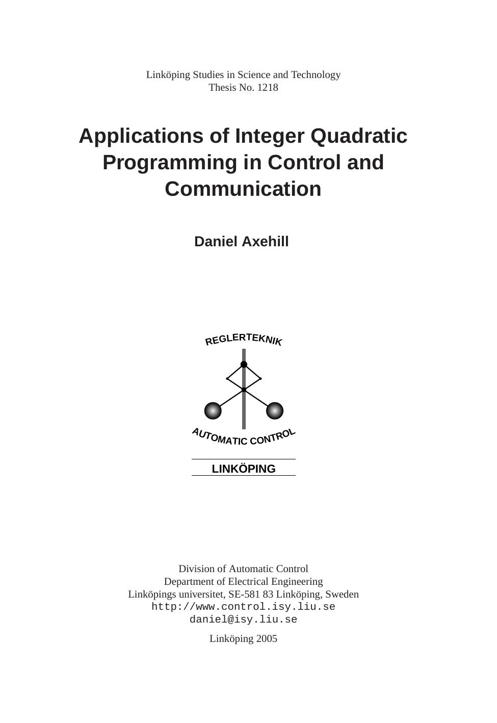 Applications of integer quadratic programming in control and communication by Daniel Axehill