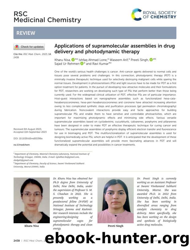 Applications of supramolecular assemblies in drug delivery and photodynamic therapy by Kharu Nisa & Ishfaq Ahmad Lone & Waseem Arif & Preeti Singh & Sajad Ur Rehmen & Ravi Kumar