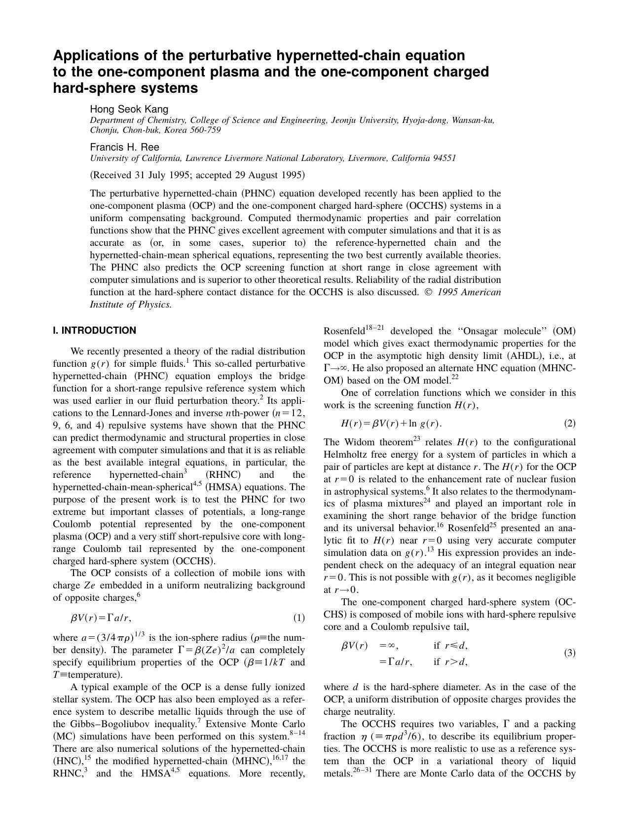 Applications of the perturbative hypernetted-chain equation to the one-component plasma and the one-component charged hard-sphere systems by Hong Seok Kang & Francis H. Ree