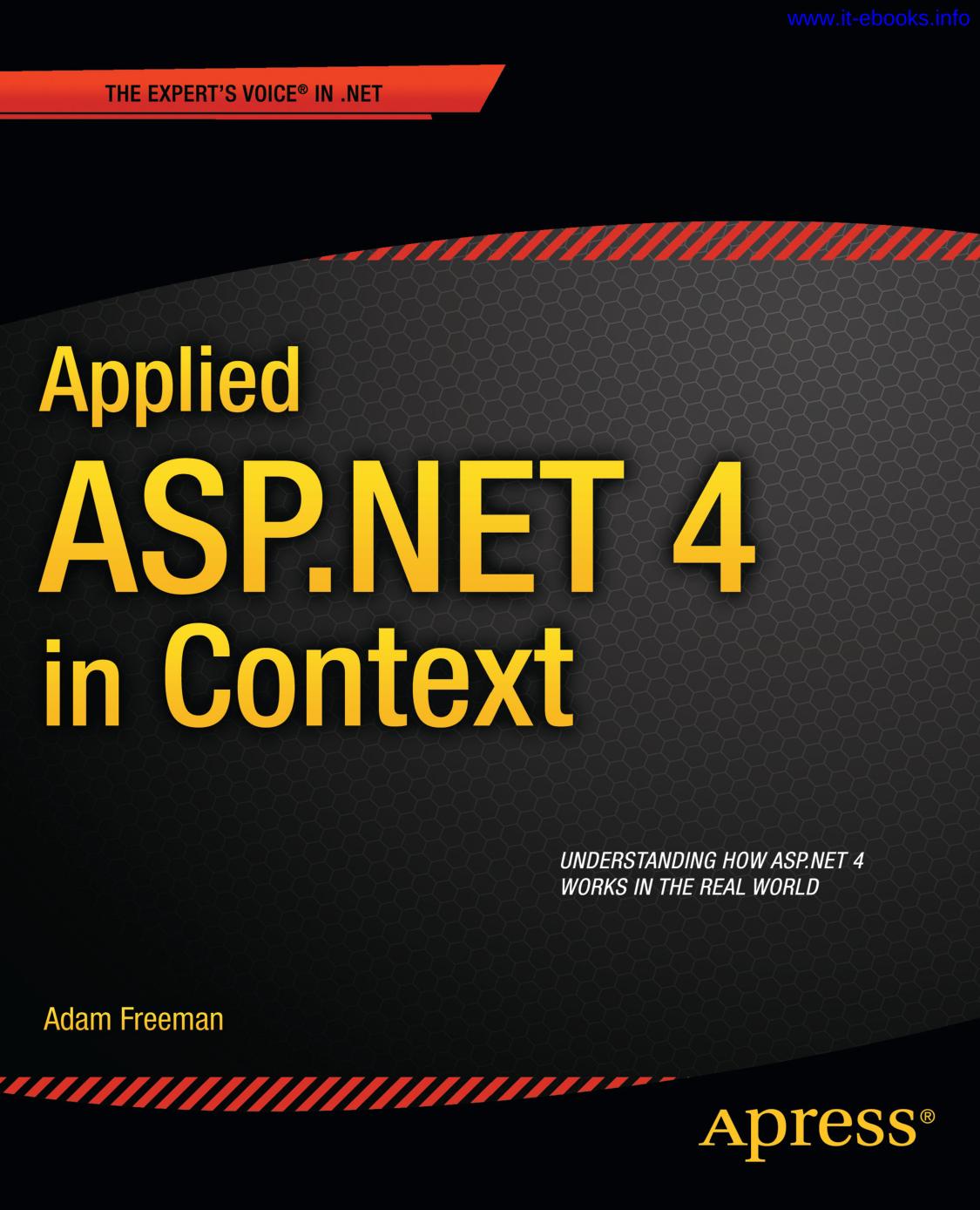 Applied ASP .NET 4 in Context by Adam Freeman