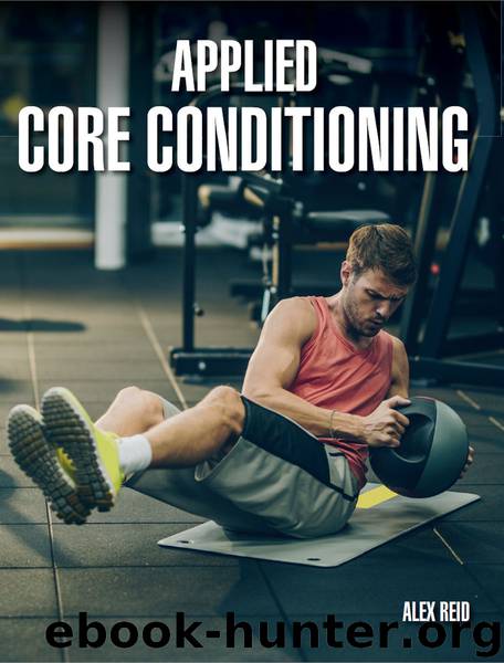 Applied Core Conditioning by Alex Reid