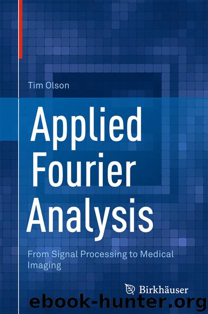 Applied Fourier Analysis by Tim Olson