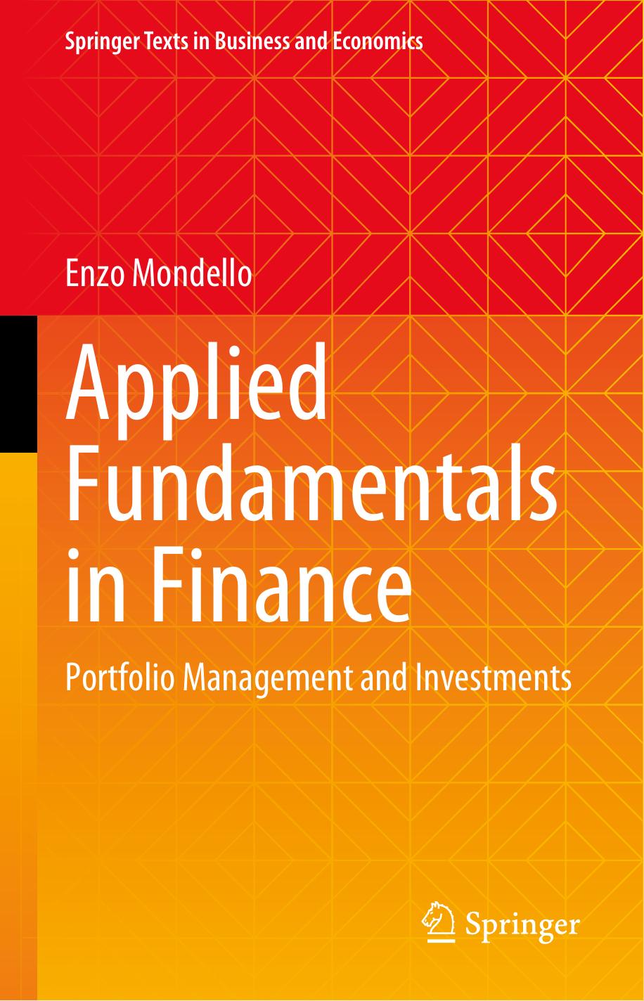 Applied Fundamentals in Finance: Portfolio Management and Investments by Enzo Mondello