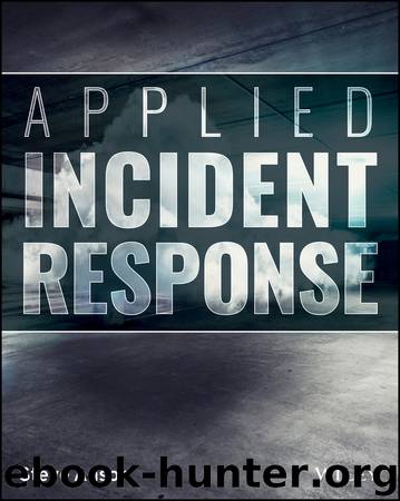 Applied Incident Response by Steve Anson