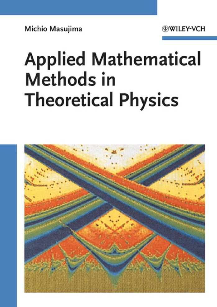 Applied Mathematical Methods in Theoretical Physics by Michio Masujima