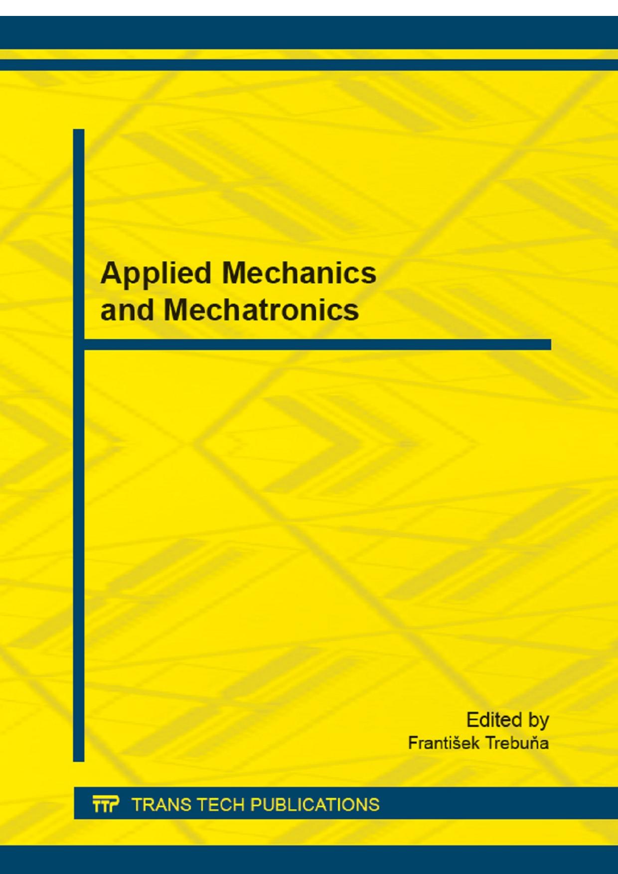 Applied Mechanics and Mechatronics by Frantisek Trebuna
