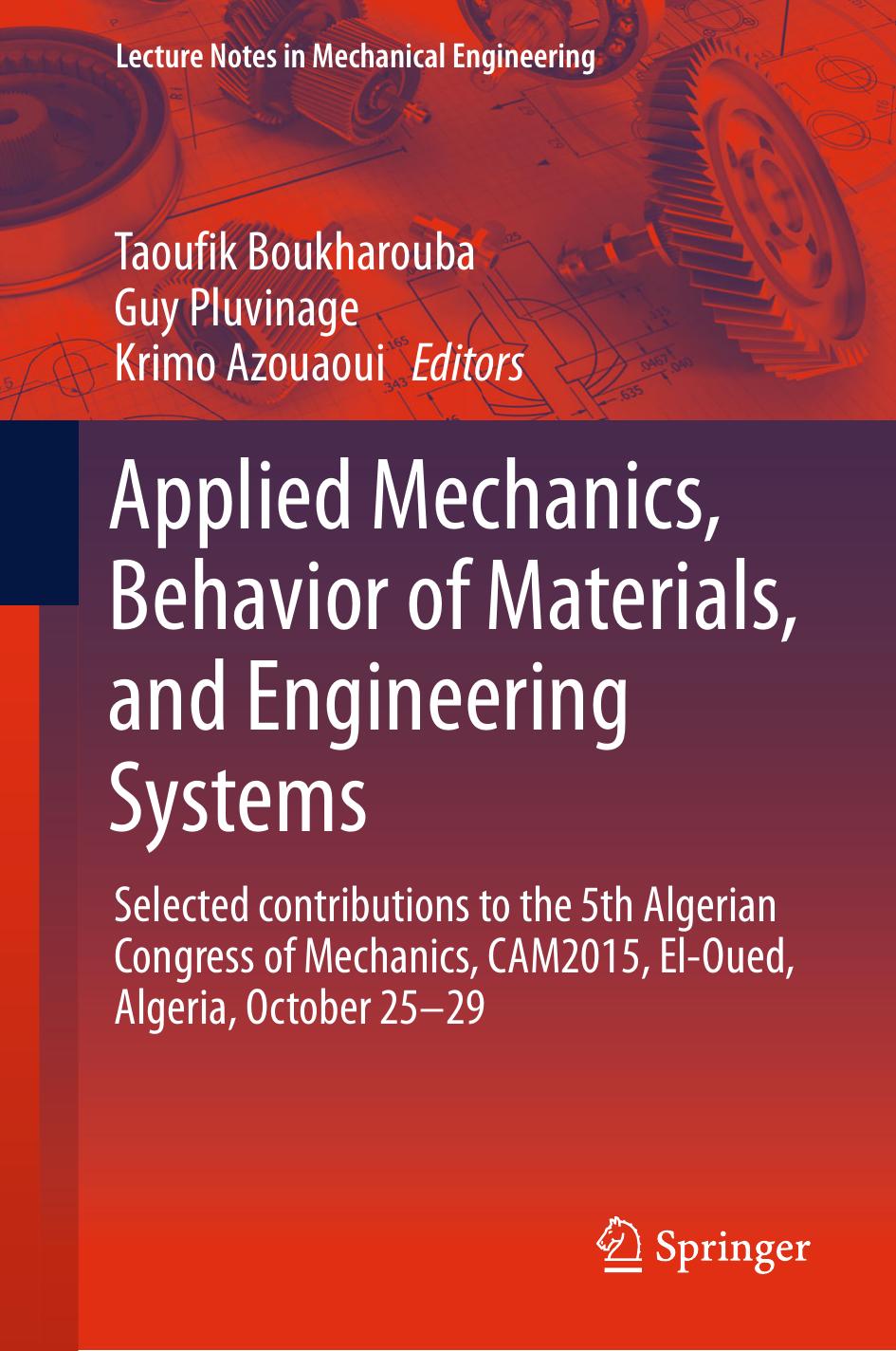 Applied Mechanics, Behavior of Materials, and Engineering Systems by Unknow