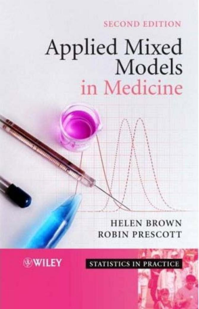 Applied Mixed Models in Medicine (Statistics in Practice) by Helen Brown Robin Prescott
