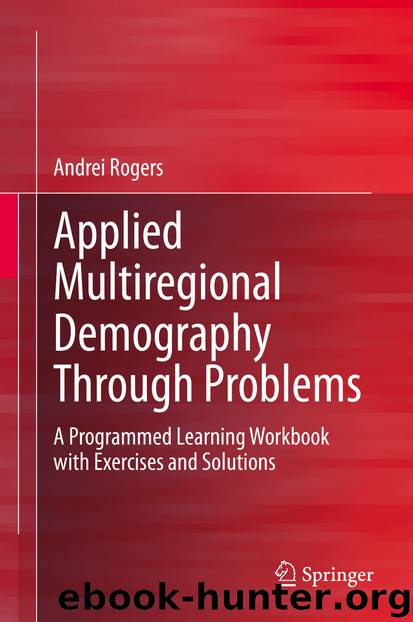 Applied Multiregional Demography Through Problems by Andrei Rogers