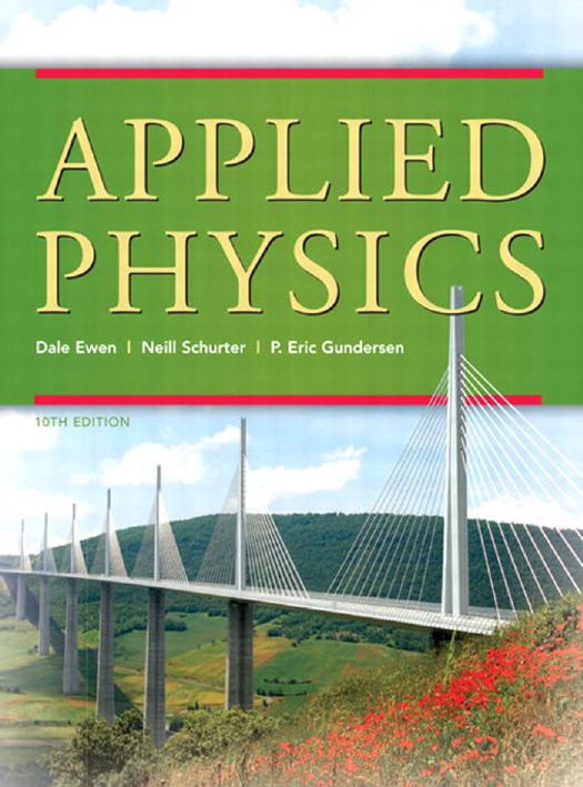 Applied Physics, 10th Edition by Dale Ewen