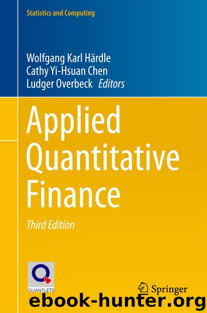 Applied Quantitative Finance by Wolfgang Karl Härdle Cathy Yi-Hsuan Chen & Ludger Overbeck