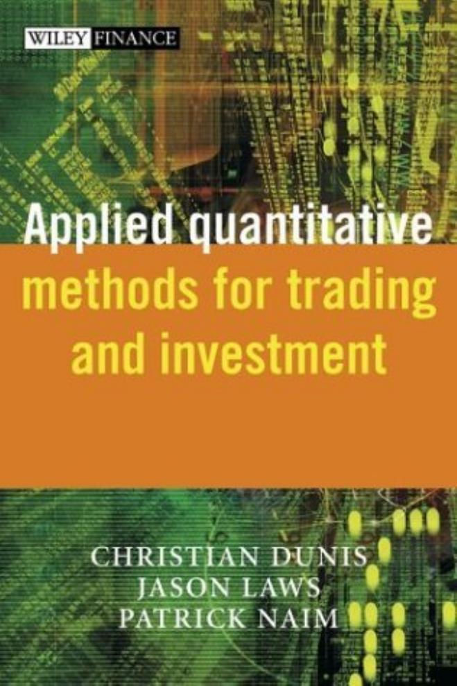 Applied Quantitative Methods for Trading and Investment by Christian L. Dunis Jason Laws Patrick Naïm