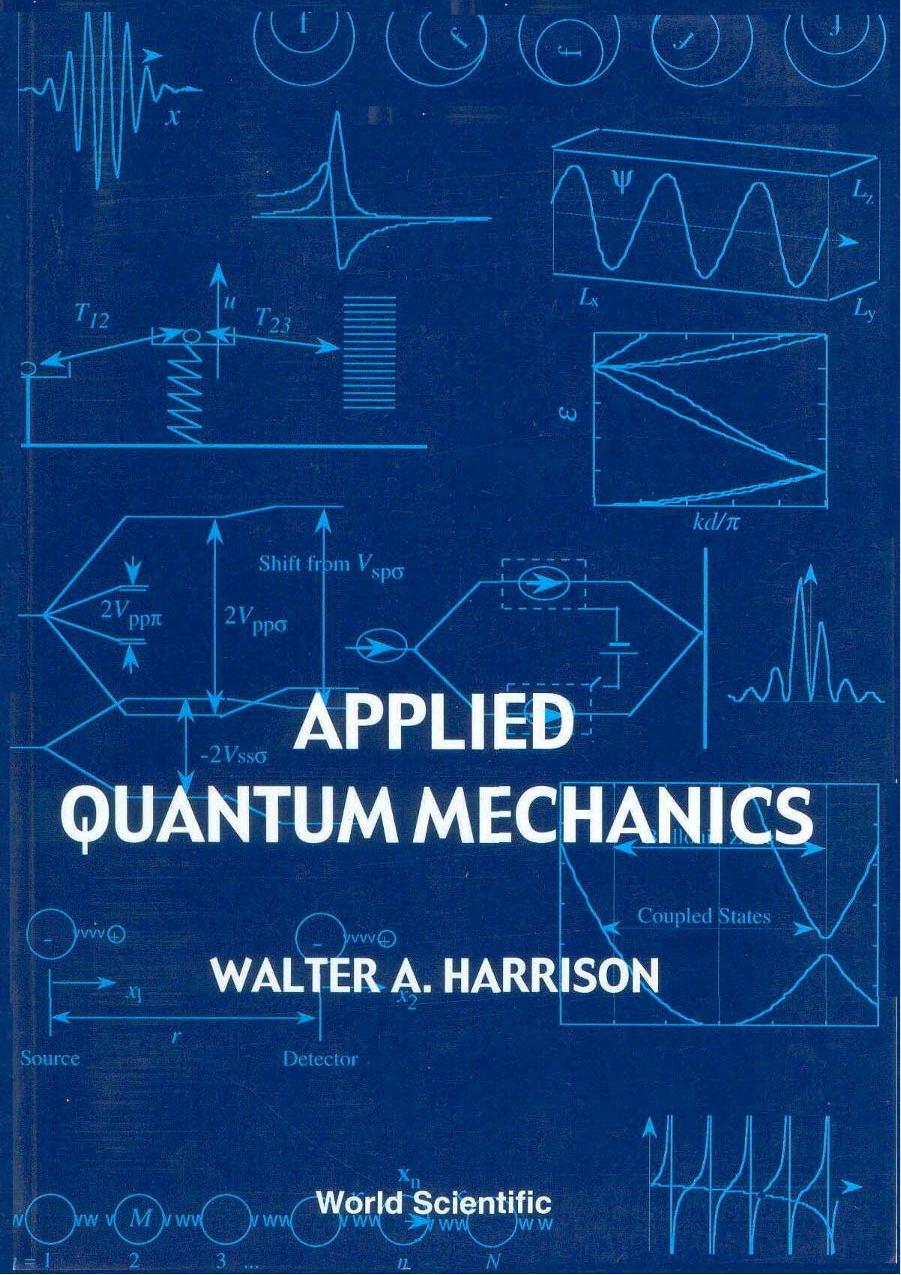 Applied Quantum Mechanics by Walter A. Harrison