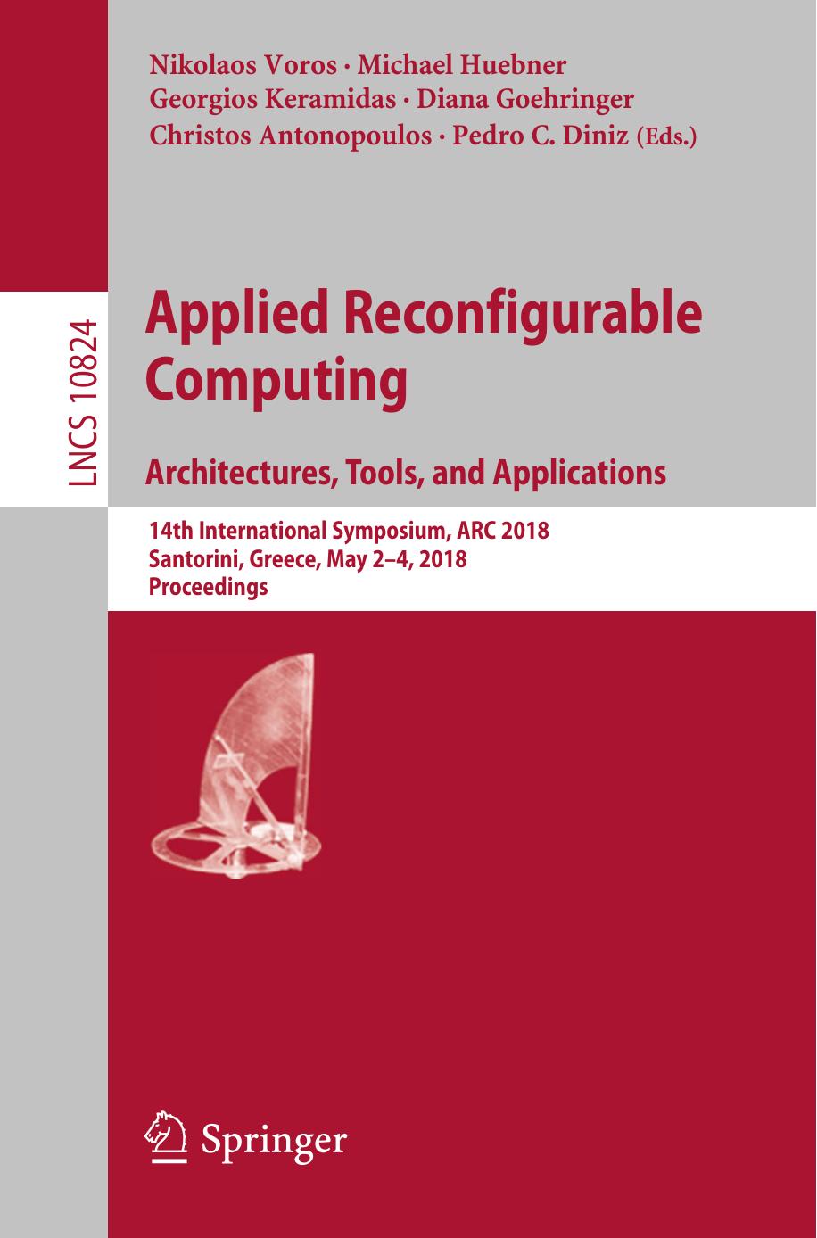 Applied Reconfigurable Computing. Architectures, Tools, and Applications by unknow