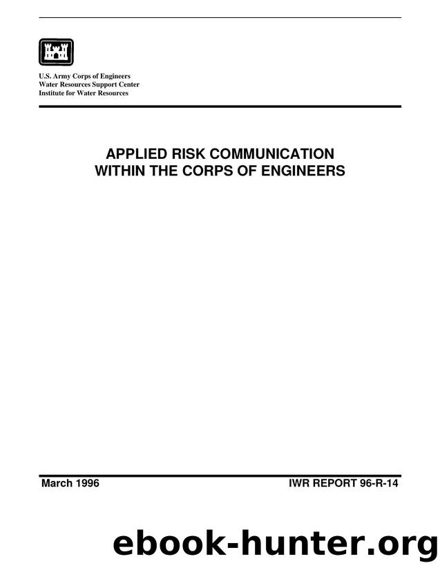 Applied Risk Communication Within The Corps of Engineers by Clifford S. Russel & Kevin O'Grady