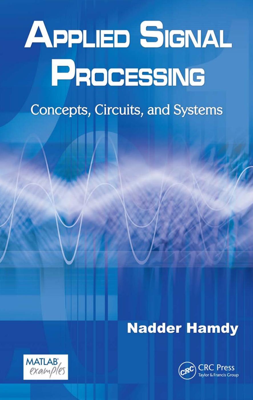 Applied Signal Processing: Concepts, Circuits, and Systems - Nadder Hamdy (Repost) by Unknow