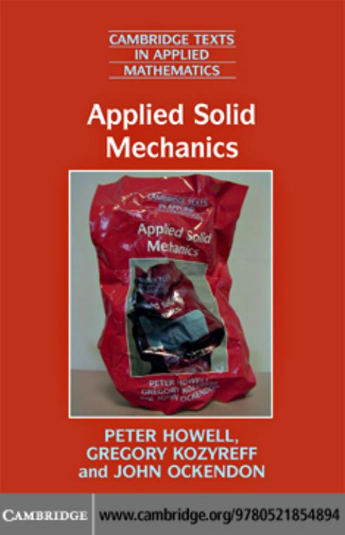 Applied Solid Mechanics by Peter Howell Gregory Kozyreff John Ockendon