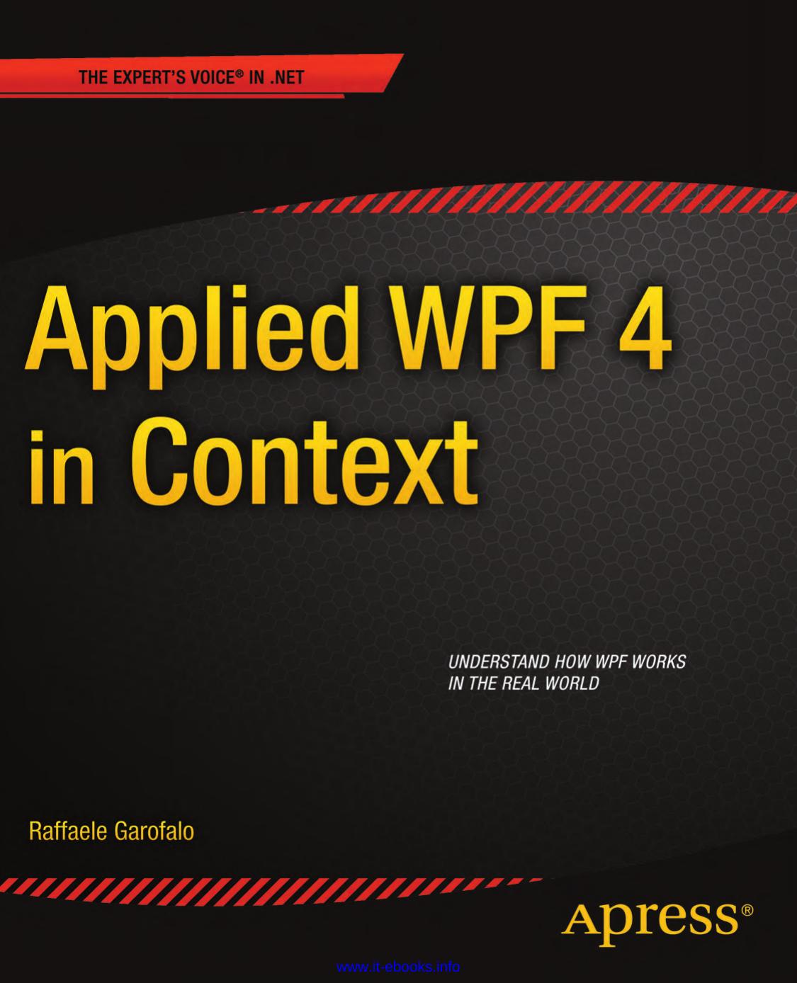Applied WPF 4 in Context by Raffaele Garofalo