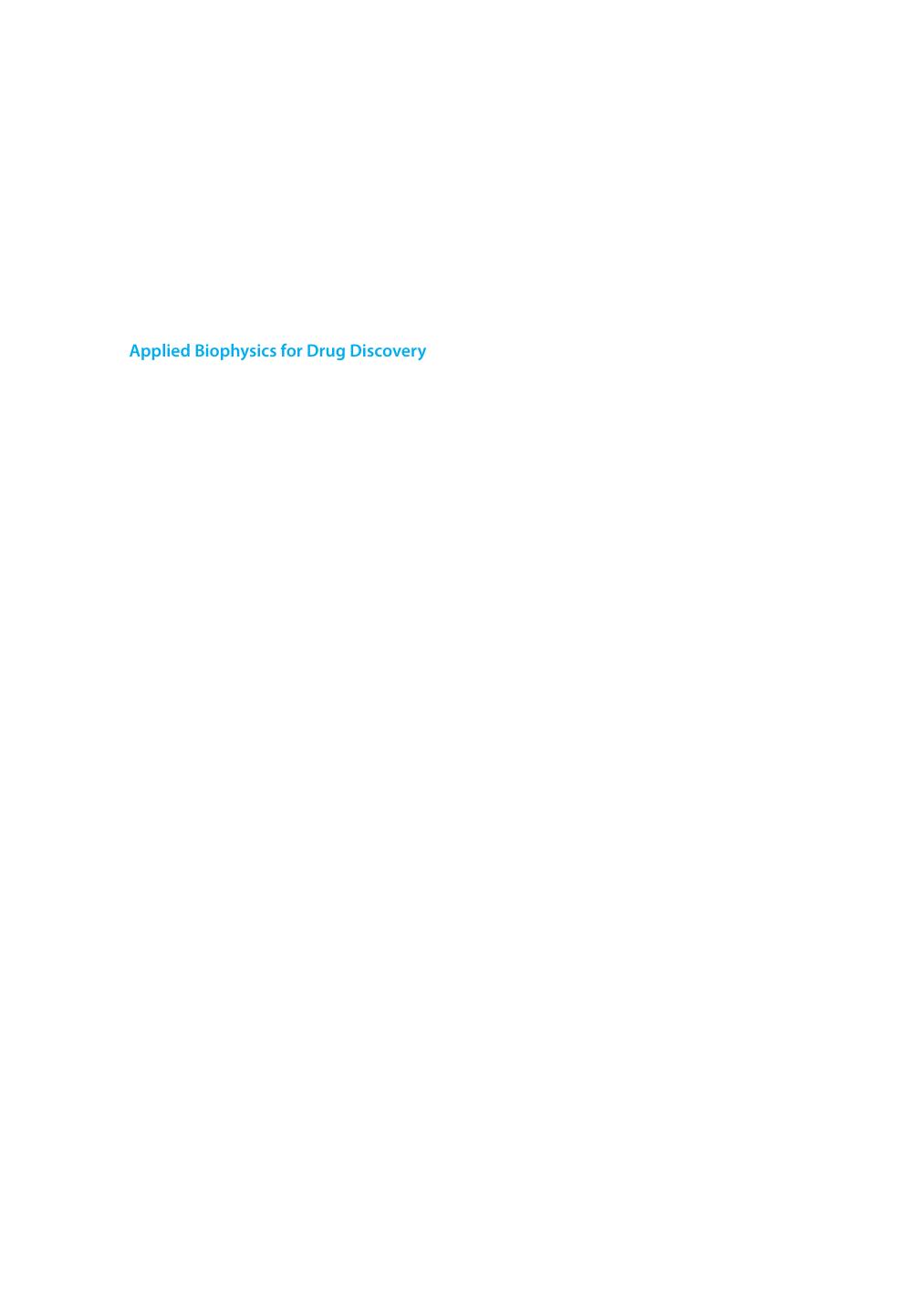 Applied biophysics for drug discovery by Donald Preston Huddler Edward Zartler