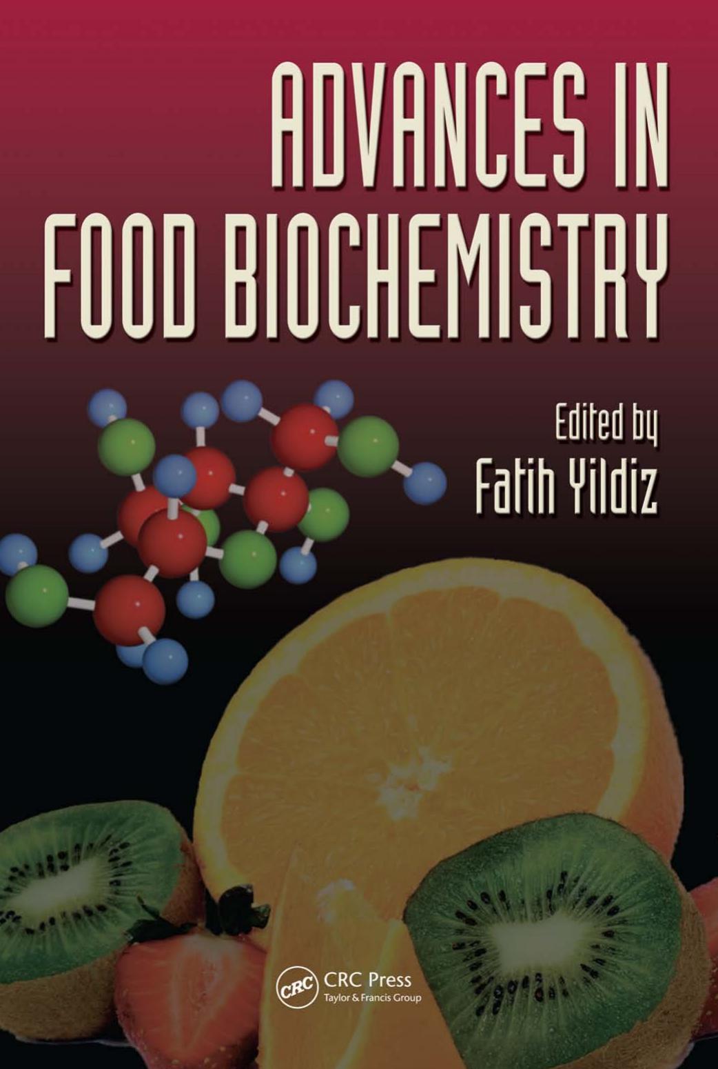 Applied food biochemistry by Fatih Yildiz; Theodore Peter Labuza; Mohamed Besri