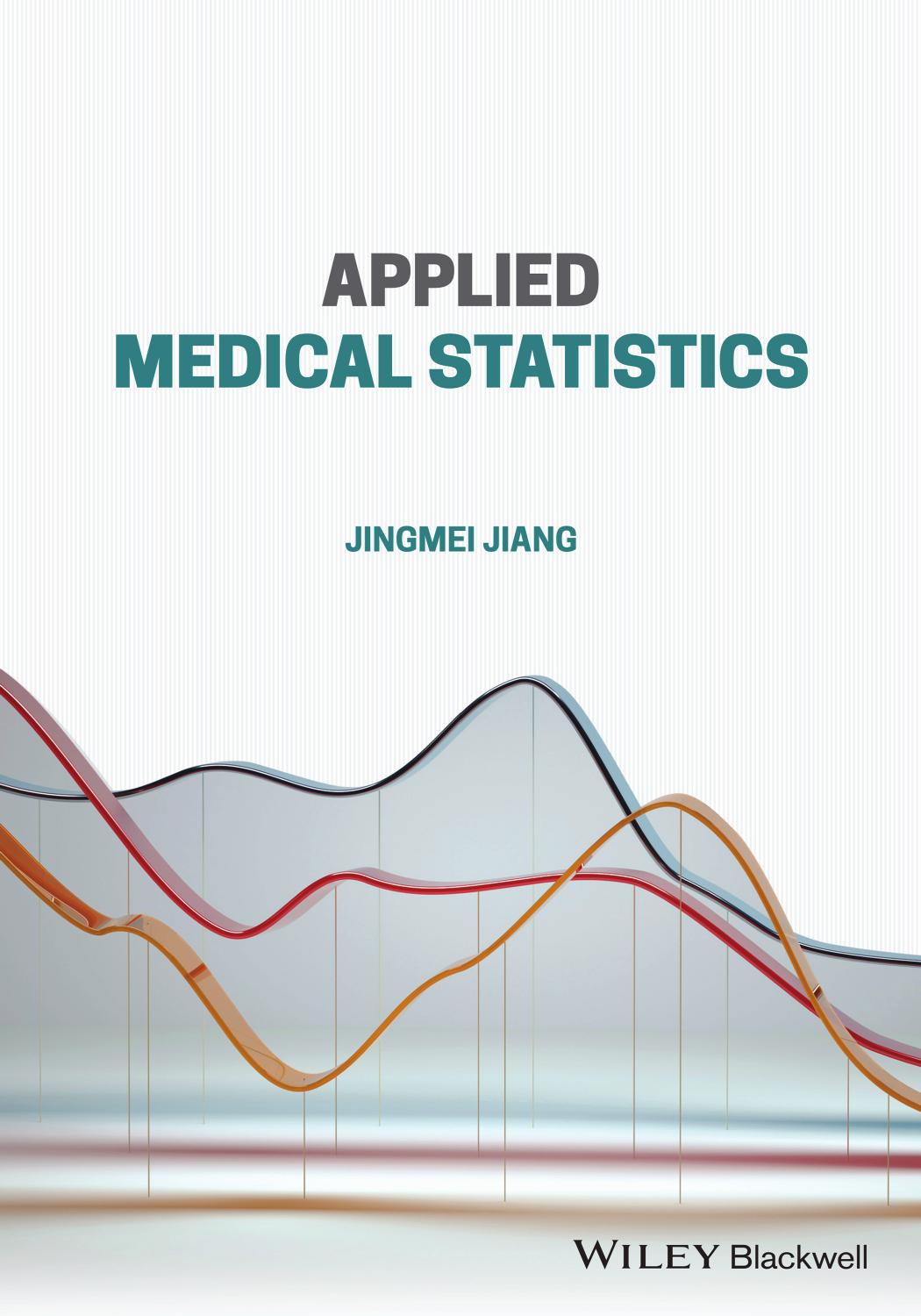 Applied medical statistics by Jingmei Jiang